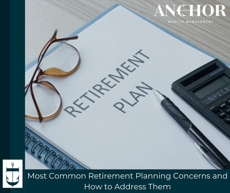 Most Common Retirement Planning Concerns and How to Address Them