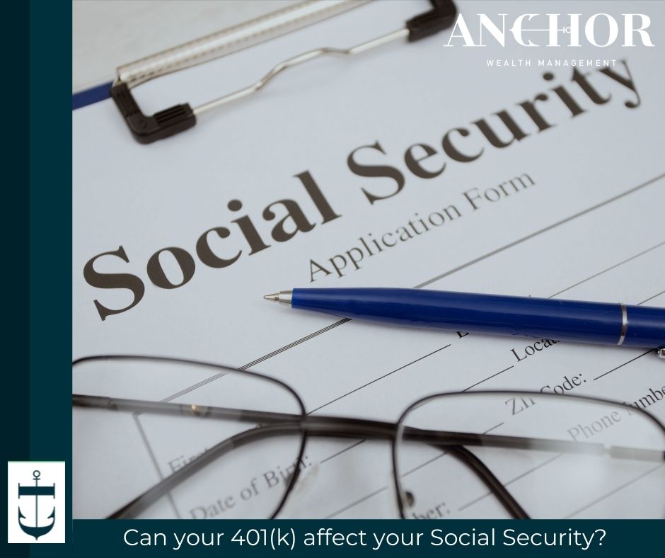 Can your 401(k) affect your Social Security