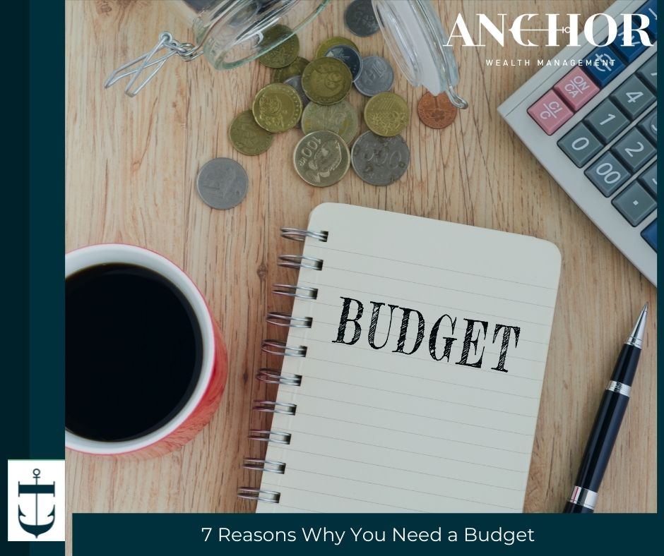 7 Reasons Why You Need a Budget (1)