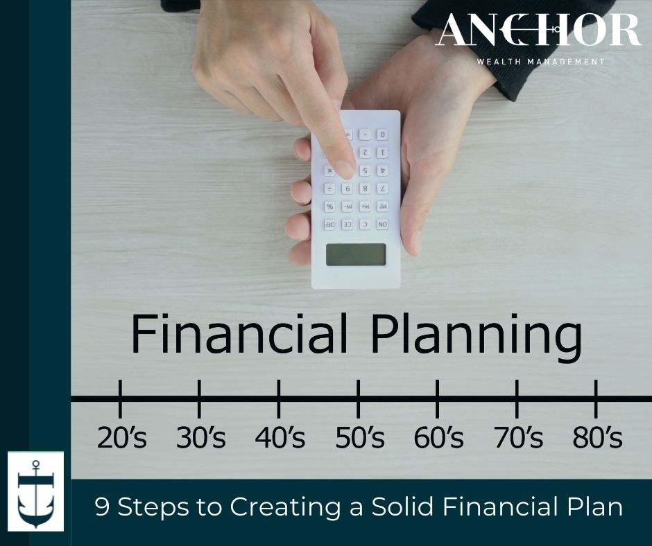 9 Steps to Creating a Solid Financial Plan
