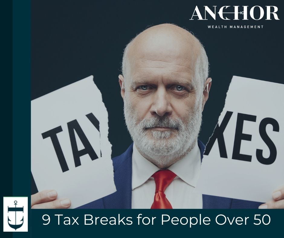 9 Tax Breaks for People over 50 9 Tax Breaks for People over 50